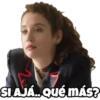 SI AJÁ..QUÉ MÁS?