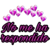 No me ha
respondido