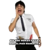 WUTA
69
AH QUE HORAS PASAS
POR EL PAN MAMACITA