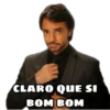 CLARO QUE SI
BOM BOM
