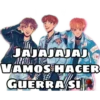 JAJAJAJAJ
VAMOS HACER
GUERRA SI
What