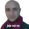jaja así es