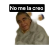 No me la creo