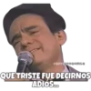 QUE TRISTE FUE DECIRNOS ADIOS.c..
