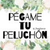 2
PÉGAME
TU
PELUCHÓN
@_Femifancy