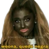 @celebritiesreaction
weona, quedé negra