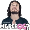 @SoyChooqomilq ME PEROC?