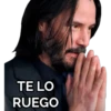 TE LO
RUEGO