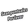Sean puntuales
Por favor
Graffadilaz
