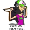 SOCIO, QUE
HORAS TIENE