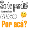 Se te
pardió
eZambranoSticker
ALGO
Por acá?
aca!