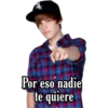 Por eso nadie
te quiere