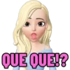 QUE QUE!?