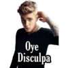 Oye
Disculpa