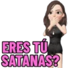 ERES TÚ
SATANAS?
