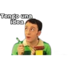 Tengo una
idea