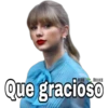 Que gracioso