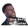 Que Sexy Me gustas