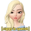 [stares in spanish]