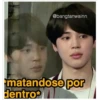 @bangtanwainn
matandose por
dentro