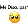 Me Disculpas?