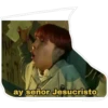 ay señor Jesucristo