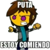PUTA
ESTOY COMIEND0