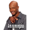 A mí no me engañas