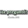 iLe preguntó!
Khotto.895