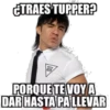 ¿TRAES TUPPER?
RUTA
69
PORQUE TE VOY A
DAR HASTA PA LLEVAR