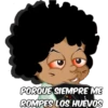 PORQUE SIEMPRE ME
ROMPES LOS HUEVOS