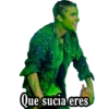 Que sucia eres