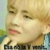 Esa no la V venir.