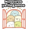 Nosotros
ya llegamos