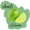echarle
a la herida