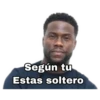 Según tu Estas soltero