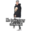 Me traes crazy
chikibeibi