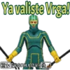 Yavaliste Vrga!