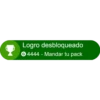 Logro desbloqueado
© 4444 - Mandar tu pack