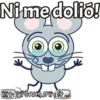 Nimedolió!