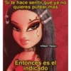Si te hace sentir que ya no
quieres putear más
Pilar Mata
Entonces es el
indicado