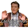 CALMEMONOS
TODOS