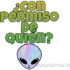 con
PERMISO
De
Quien?
papitafrita 12