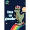 Eres
un
ganador
gocase