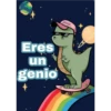 Eres
un
genio
gocase