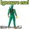 Ignorare eso!