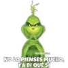 NO LO PIENSES MUCHO,
YA DI QUE SI