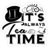 2.00
IT'S
DALWAYS
fea
TIME