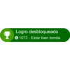 Logro desbloqueado
© 1073 - Estar bien bonita