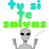 ty si
te
salvas
*papitafrita12